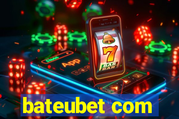 bateubet com